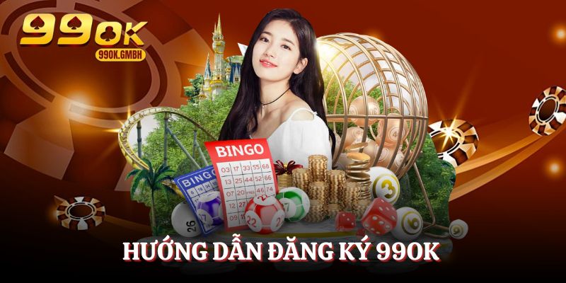 Cách đăng ký 99OK siêu nhanh và chỉ mất vài giây
