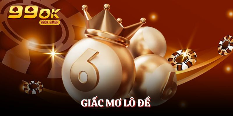 giấc mơ lô đề