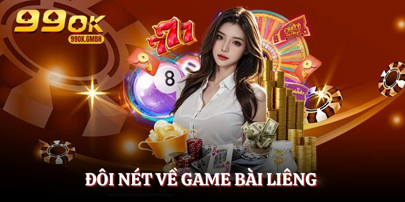 Liêng - Game bài đẳng cấp số 1 châu Á