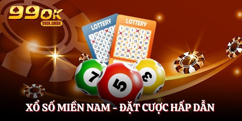 Xổ số miền Nam - Hình thức chơi lô đề hấp dẫn, uy tín